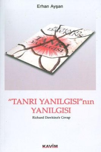 TANRI YANILGISININ YANILGISI