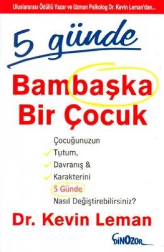 5 GÜNDE BAMBAŞKA BİR ÇOCUK