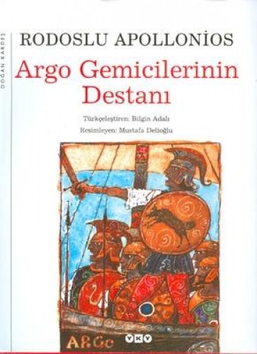 Argo Gemicilerinin Destanı