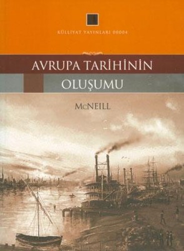 AVRUPA TARİHİNİN OLUŞUMU