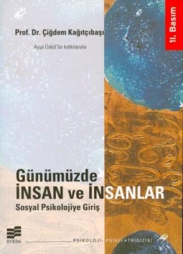 GÜNÜMÜZDE İNSAN VE İNSANLAR