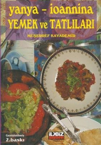 YANYA İOANNİNA YEMEK VE TATLILARI