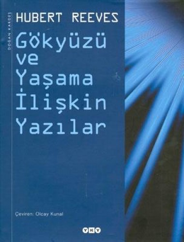 Gökyüzü ve Yaşama İlişkin Yazılar