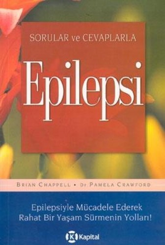 EPİLEPSİ SORULAR VE CEVAPLARLA