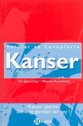 KANSER SORULAR VE CEVAPLARLA