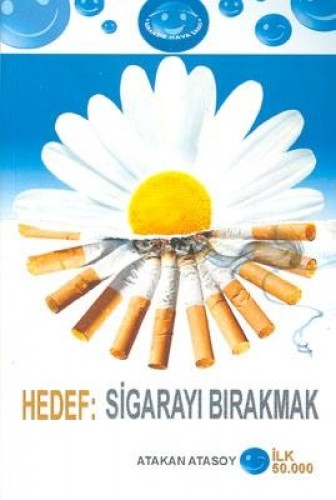 HEDEF SİGARAYI BIRAKMAK