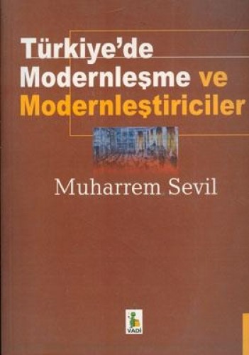 Türkiye'de Modernleşme ve Modernleştiriciler