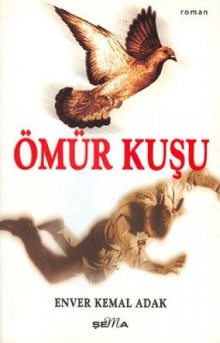 ÖMÜR KUŞU