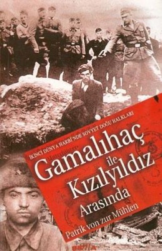 GAMALIHAÇ İLE KIZILYILDIZ ARASINDA