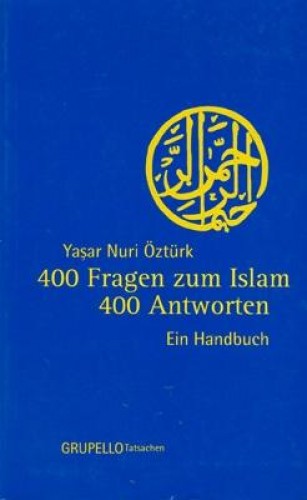 400 FRAGEN ZUM ISLAM 400 ANTWORTEN