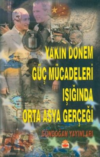 YAKIN DÖNEM GÜÇ MÜCADELELERİ IŞIĞINDA ORT