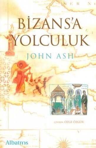 BİZANSA YOLCULUK