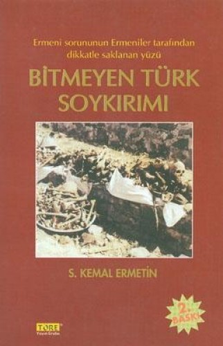 BİTMEYEN TÜRK SOYKIRIMI