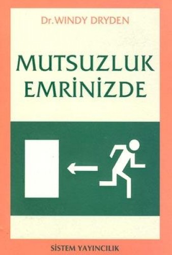 MUTSUZLUK EMRİNİZDE