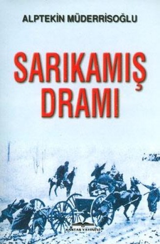 SARIKAMIŞ DRAMI