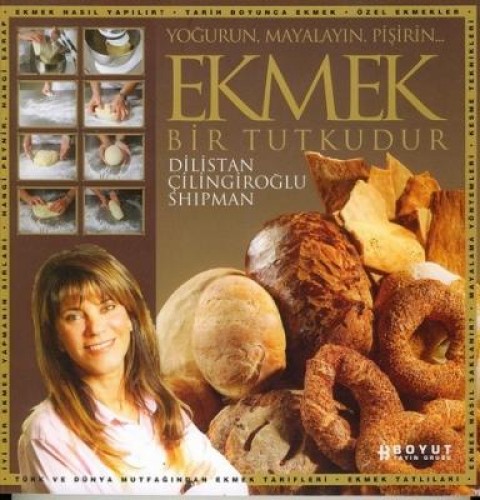 EKMEK BİR TUTKUDUR