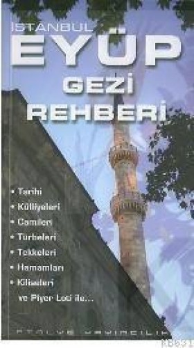 EYÜP GEZİ REHBERİ