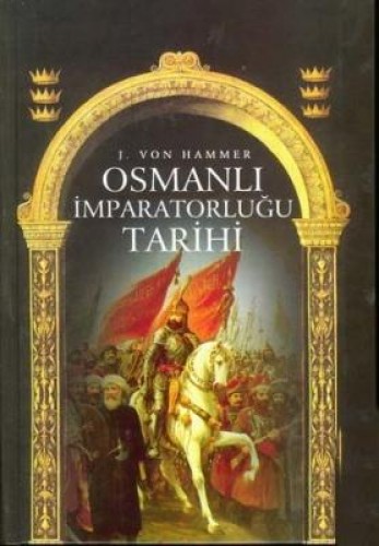 OSMANLI İMPARATORLUĞU TARİHİ