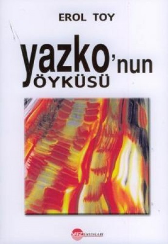 YAZKONUN ÖYKÜSÜ