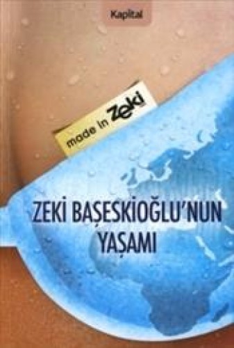 ZEKİ BAŞESKİOĞLUNUN YAŞAMI