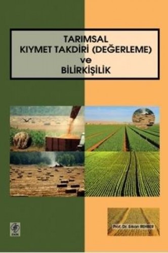 TARIMSAL KIYMET TAKDİRİ DEĞ.VE BİLİRKİŞİLİK