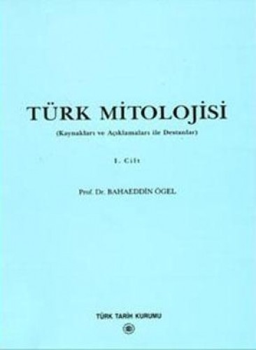 TÜRK MİTOLOJİSİ 1 CİLTLİ