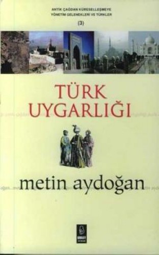 TÜRK UYGARLIĞI