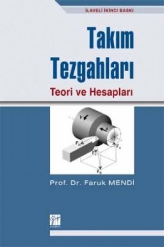 Takım Tezgahları Teori ve Hesapları