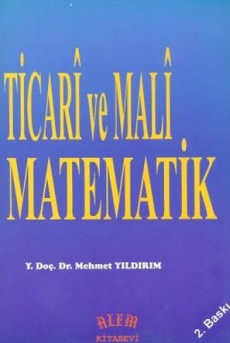 TİCARİ VE MALİ MATEMATİK