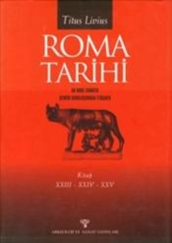 ROMA TARİHİ XXIII-XXIV-XXV