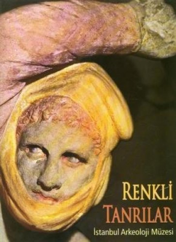 RENKLİ TANRILAR