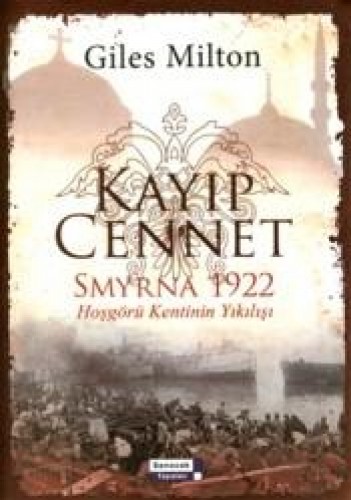 KAYIP CENNET SMYRNA 1922