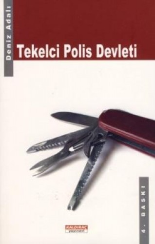 TEKELCİ POLİS DEVLETİ