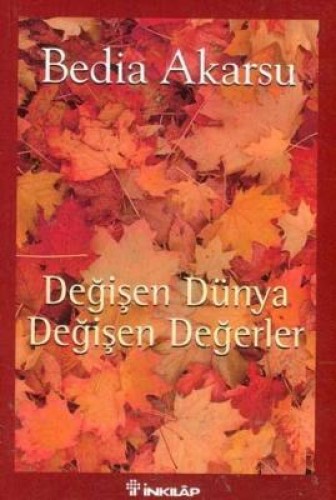 Değişen Dünya Değişen Değerler