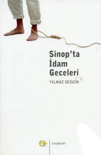 SİNOPTA İDAM GECELERİ