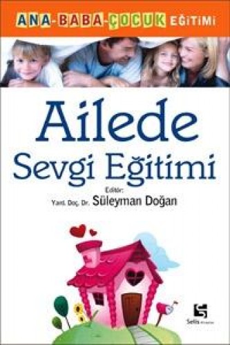 AİLEDE SEVGİ EĞİTİMİ