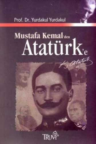 MUSTAFA KEMALDEN ATATÜRKE