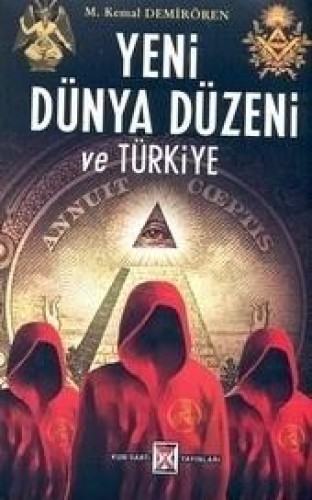 YENİ DÜNYA DÜZENİ VE TÜRKİYE