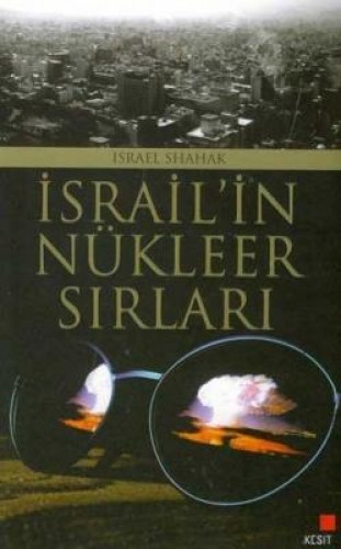 İSRAİLİN NÜKLEER SIRLARI