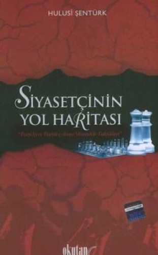 SİYASETÇİNİN YOL HARİTASI