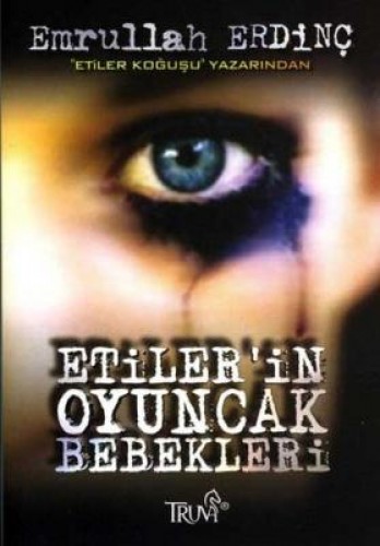 ETİLERİN OYUNCAK BEBEKLERİ