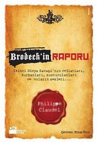 BRODECK'IN RAPORU