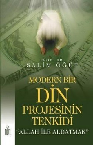 MODERN BİR DİN PROJESİNİN TENKİDİ