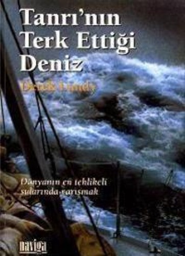 TANRININ TERK ETTİĞİ DENİZ