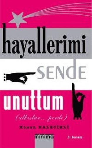 HAYALLERİMİ SENDE UNUTTUM