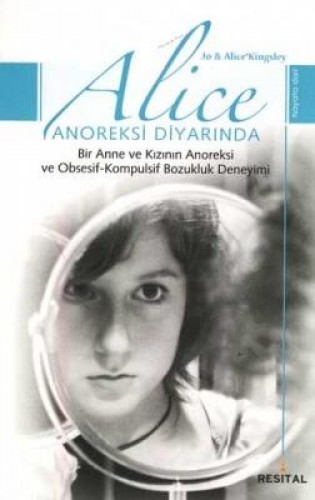 ALICE ANOREKSİ DİYARINDA