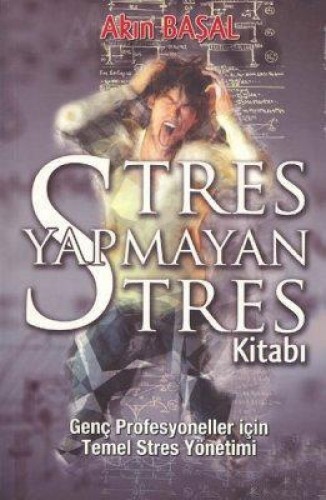 STRES YAPMAYAN STRES KİTABI