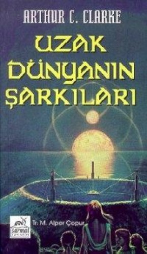 UZAK DÜNYANIN ŞARKILARI