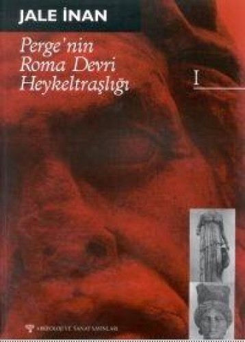 PERGENİN ROMA DEVRİ HEYKELTRAŞLIĞI 1