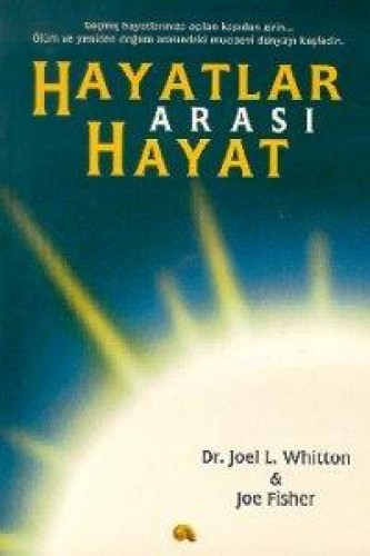 HAYATLAR ARASI HAYAT